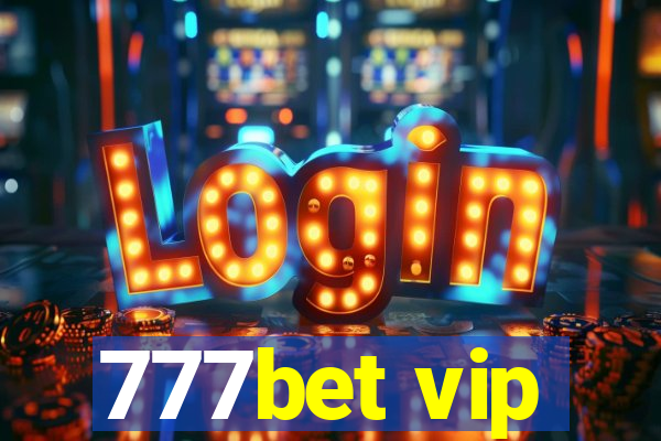 777bet vip