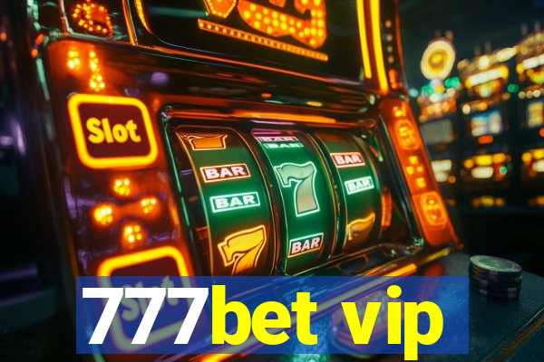 777bet vip