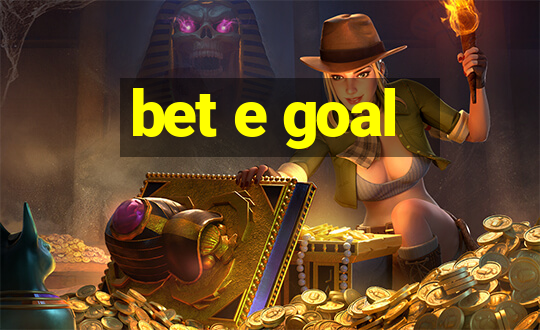 bet e goal