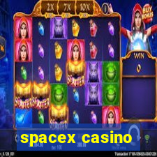 spacex casino