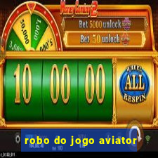 robo do jogo aviator