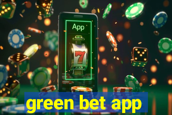 green bet app