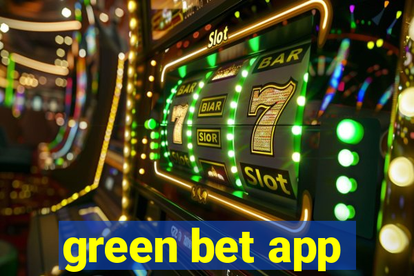 green bet app