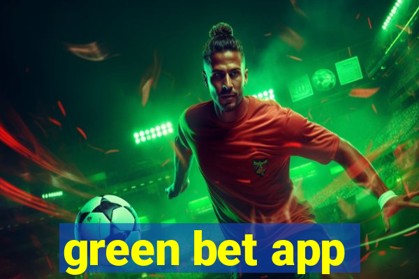 green bet app