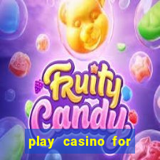 play casino for real money