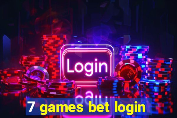 7 games bet login