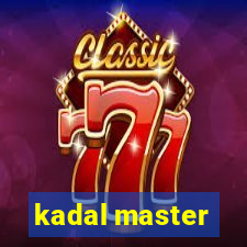 kadal master