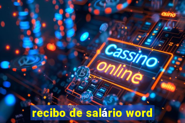 recibo de salário word