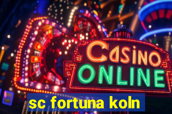 sc fortuna koln