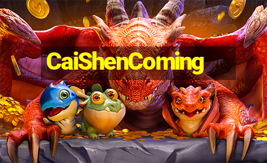 CaiShenComing