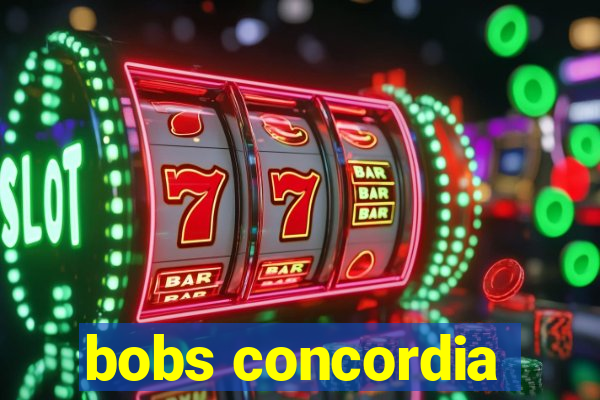 bobs concordia