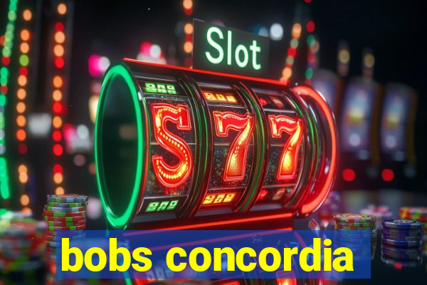 bobs concordia