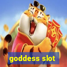 goddess slot