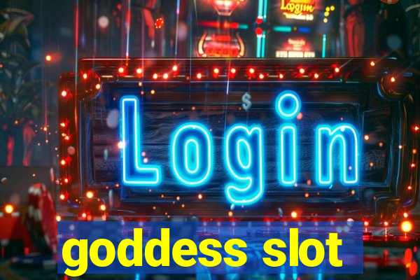 goddess slot