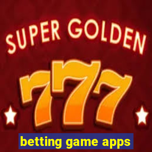 betting game apps