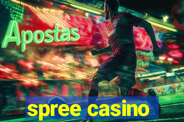 spree casino