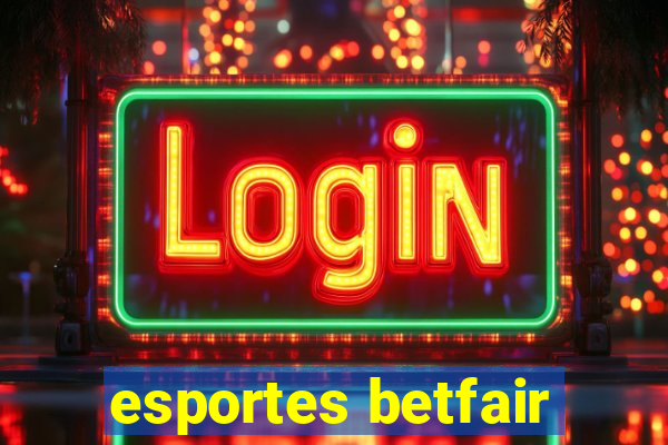 esportes betfair