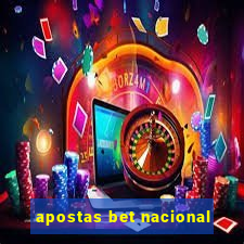 apostas bet nacional