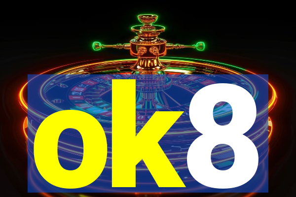 ok8