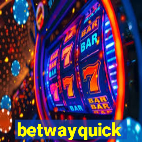 betwayquick