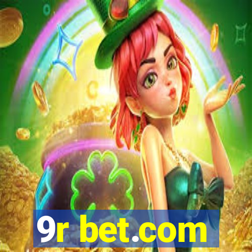 9r bet.com