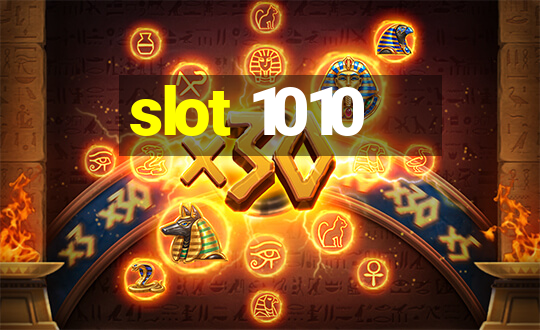 slot 1010