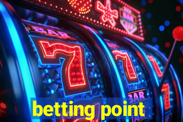 betting point