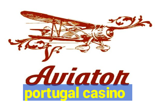 portugal casino