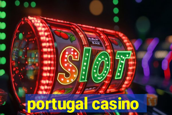 portugal casino