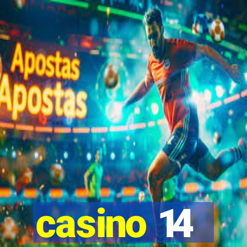 casino 14