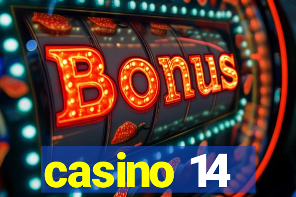 casino 14