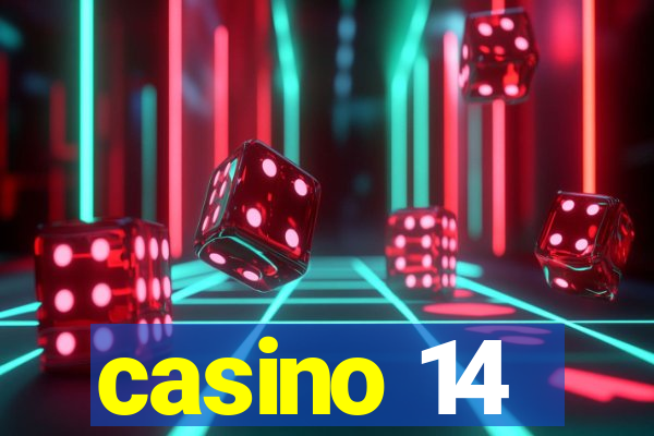 casino 14