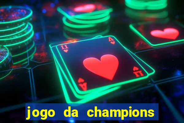 jogo da champions online gratis