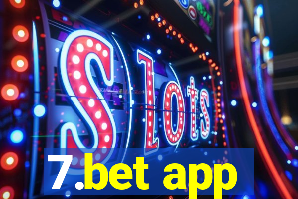 7.bet app