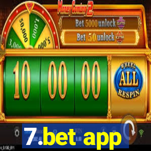 7.bet app