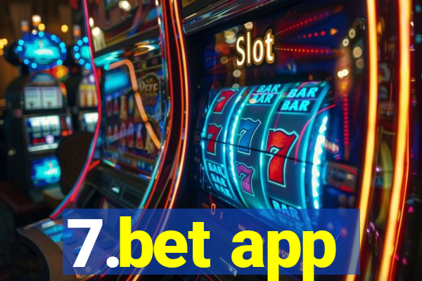 7.bet app