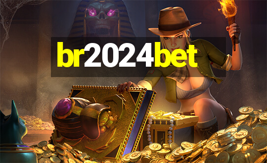 br2024bet