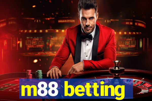 m88 betting