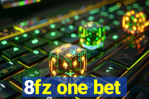 8fz one bet