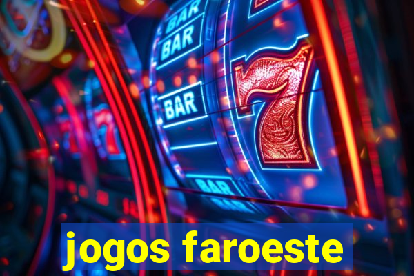 jogos faroeste