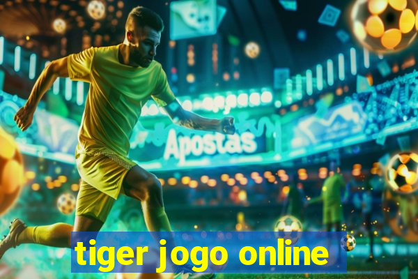 tiger jogo online