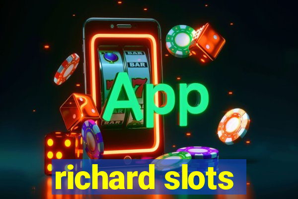 richard slots