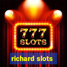 richard slots