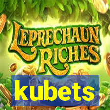 kubets