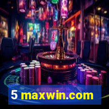 5 maxwin.com