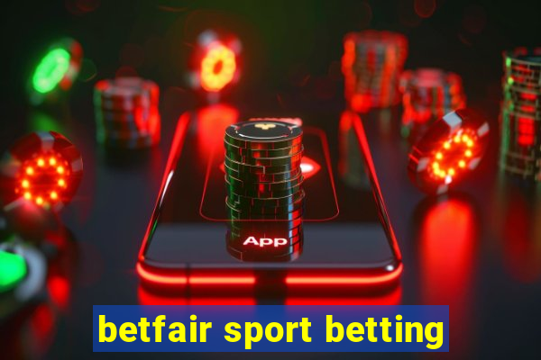 betfair sport betting