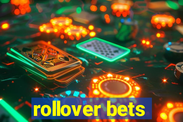 rollover bets