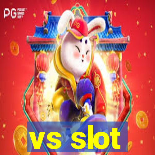 vs slot