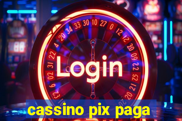 cassino pix paga