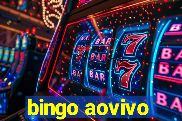 bingo aovivo